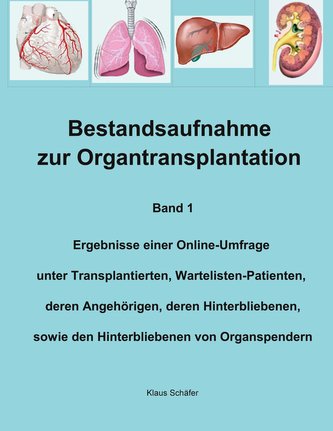 Bestandsaufnahme zur Organtransplantation