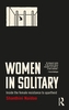 Women in Solitary