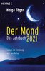 Der Mond 2021 - Das Jahrbuch