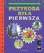 Przyroda była pierwsza
