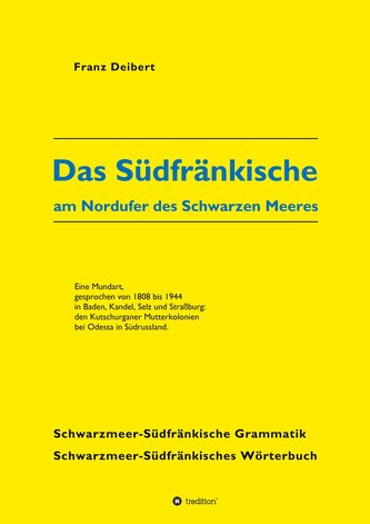 Das Südfränkische am Nordufer des Schwarzen Meeres