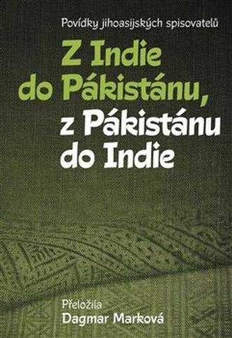 Z Indie do Pákistánu, z Pákistánu do Indie