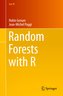 Random Forests with R