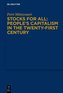 Stocks for All: People's Capitalism in the Twenty-First Century