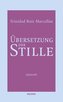 Übersetzung der Stille
