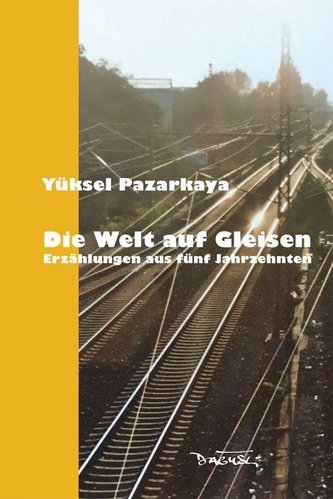 Die Welt auf Gleisen