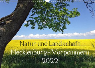 Natur und Landschaft Mecklenburg - Vorpommern 2022 (Wandkalender 2022 DIN A3 quer)