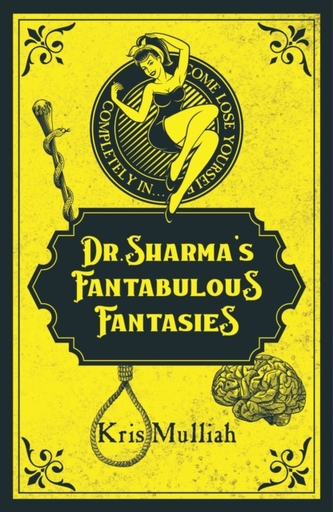 Dr. Sharma's Fantabulous Fantasies
