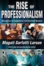 The Rise of Professionalism
