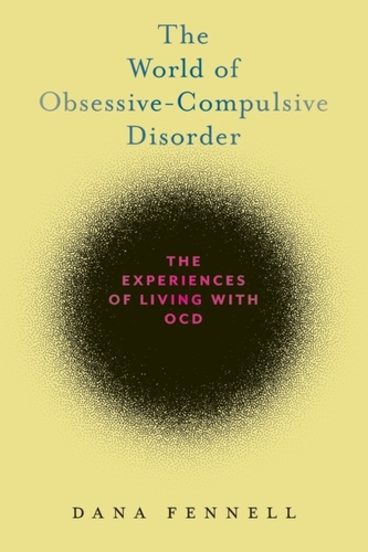 The World of Obsessive-Compulsive Disorder