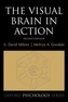 The Visual Brain in Action