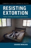 Resisting Extortion