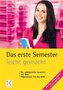 Das erste Semester - leicht gemacht