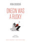 Onegin Was a Rusky / Oněgin byl Rusák