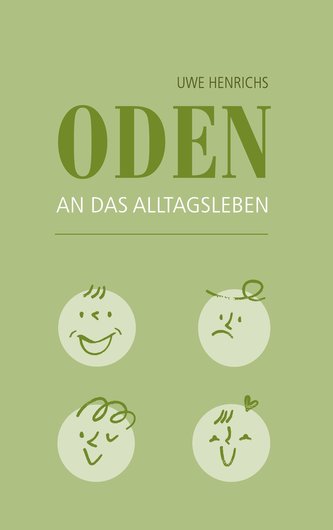 Oden an das Alltagsleben