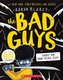 The Bad Guys in They're Bee-Hind You! (the Bad Guys #14), 14