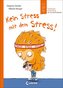 Kein Stress mit dem Stress!