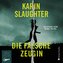 Die falsche Zeugin (ungekürzt)