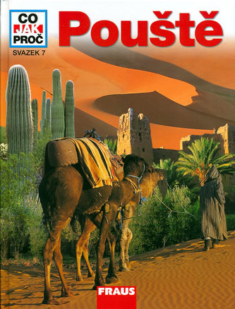 Pouště - Co,Jak,Proč? - svazek 7