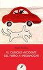El Curioso Incidente del Perro a Medianoche/ The Curious Incident of the Dog in the Night-Time