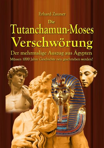 DieTutanchamun-Moses Verschwörung