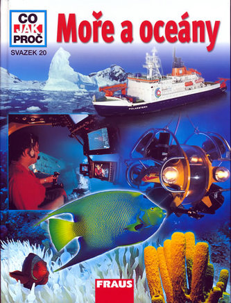 Moře a Oceány - Co,Jak,Proč? - svazek 20