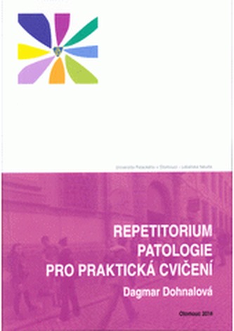 Repetitorium patologie pro praktická cvičení