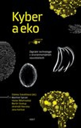 Kyber a eko - Digitální technologie v environmentálních souvislostech
