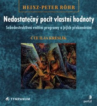 Nedostatočný pocit vlastnej hodnoty