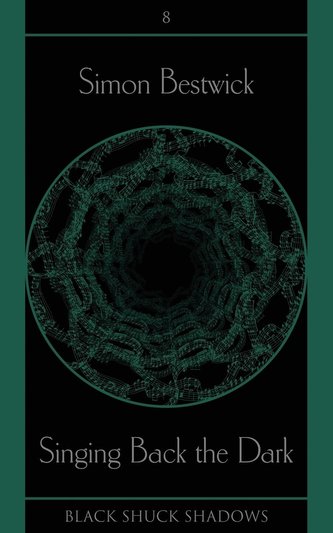 Singing Back the Dark