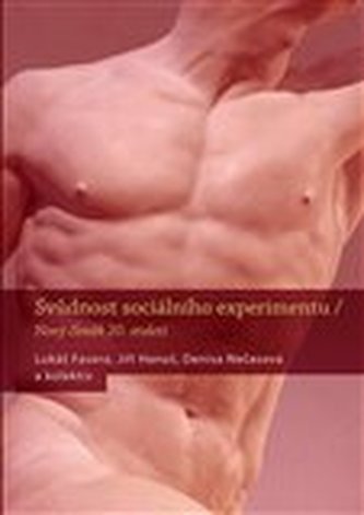 Svůdnost sociálního experimentu