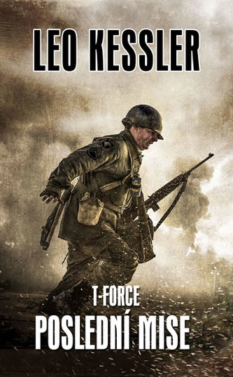 T-Force 4 - Poslední mise