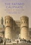 The Fatimid Caliphate
