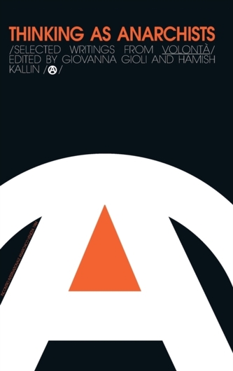 Thinking as Anarchists