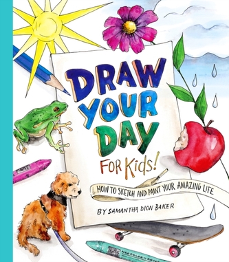 Draw Your Day for Kids!