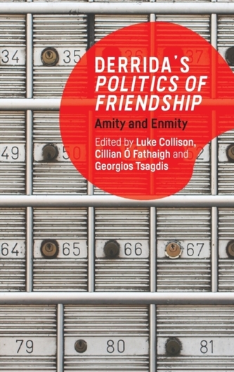 Derrida's Politics of Friendship