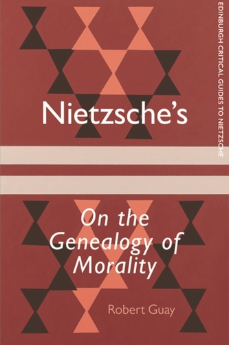 Nietzsche's on the Genealogy of Morality