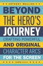 Beyond the Hero's Journey