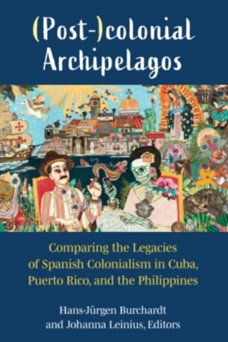 (Post-)colonial Archipelagos