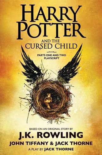 Harry Potter and the Cursed Child, Parts One and Two: The Official Playscript of the Original West End Production: The Official
