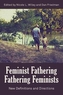Feminist Fathering/Fathering Feminists