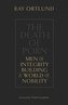 The Death of Porn: Men of Integrity Building a World of Nobility