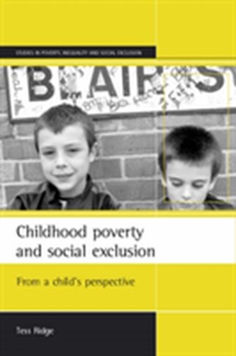 Childhood poverty and social exclusion