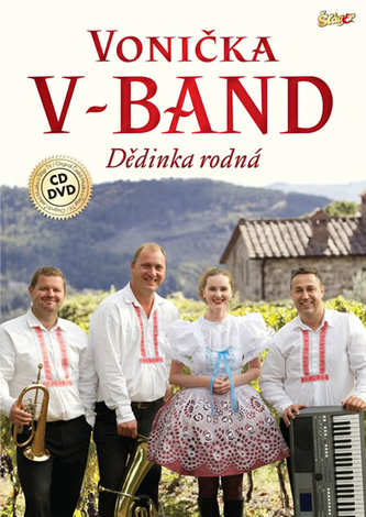Vonička V-Band - Dedinka rodná - CD + DVD
