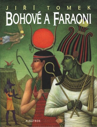 Bohové a faraoni