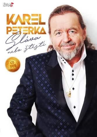 Karel Peterka - Sláva alebo šťastie - CD + DVD
