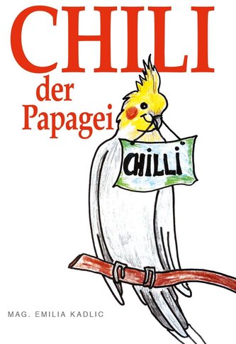 Chilli - Der Papagei