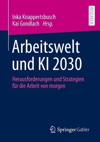 Arbeitswelt und KI 2030