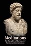 Meditations - The Thoughts of the Emperor Marcus Aurelius Antoninus - With Biographical Sketch, Philosophy Of, Illustrations, In
