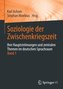 Soziologie der Zwischenkriegszeit. Ihre Hauptströmungen und zentralen Themen im deutschen Sprachraum 01